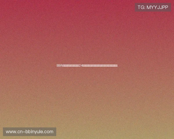 BBIN娱乐官网客服服务专业，24小时在线解答玩家疑问，提供全方位的技术与服务支持